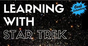 learning with star trek