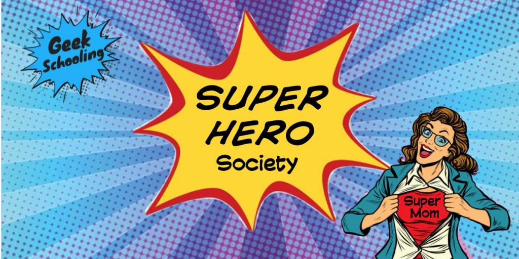 geek schooling super hero academy